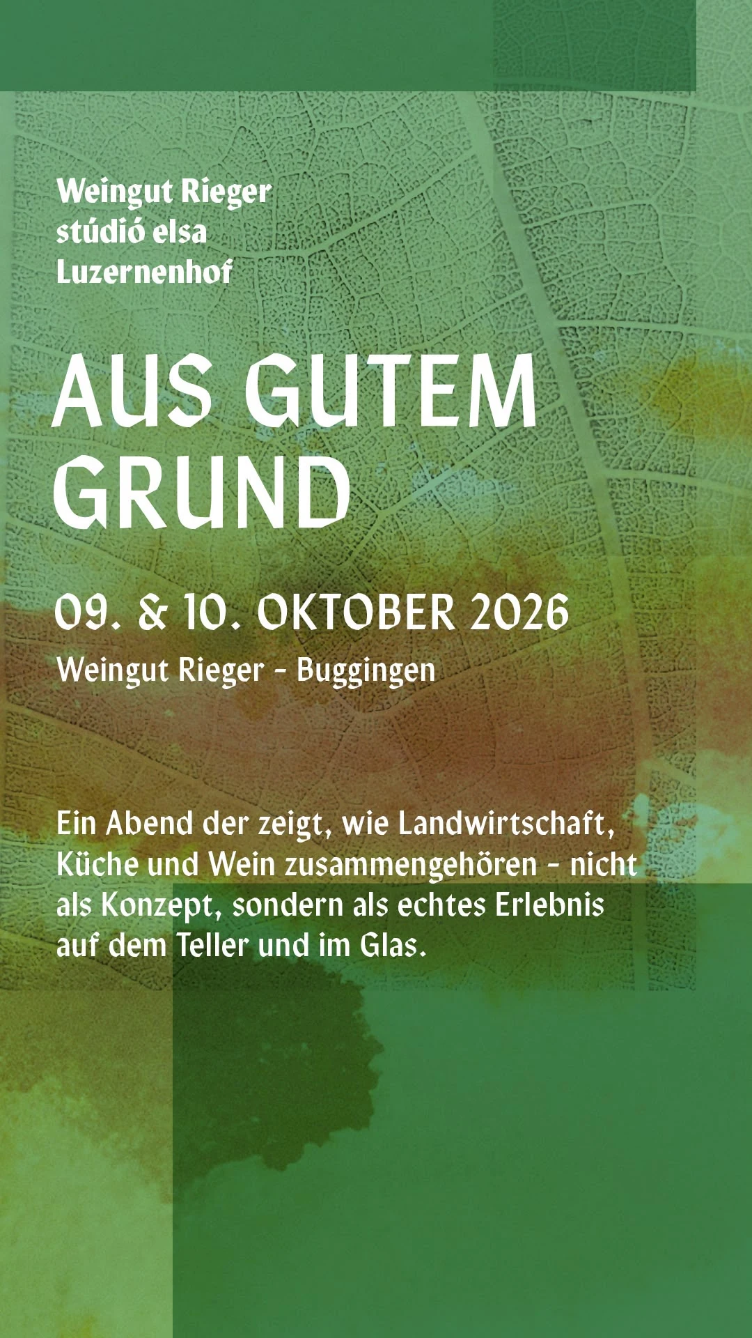 Aus gutem Grund Solawi Luzernenhof trifft Rieger und studio elsa Flyer der Veranstaltung am 9 und 10 Oktober bei Weingut Rieger in Kooperation mit der Solawi Luzernenhof und studio elsa